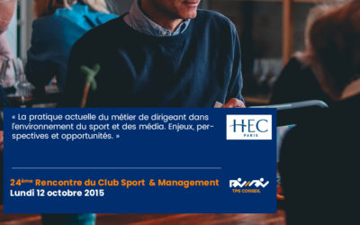 24ème Rencontre du Club Sport & Management