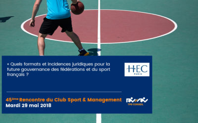 45ème Rencontre du Club Sport & Management