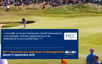 55ème Rencontre du Club Sport & Management