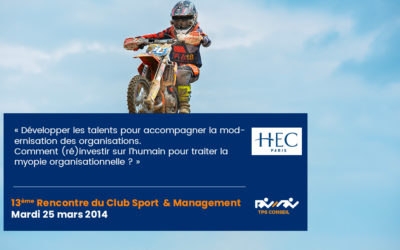 13ème Rencontre du Club Sport & Management