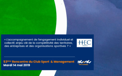 53ème Rencontre du Club Sport & Management