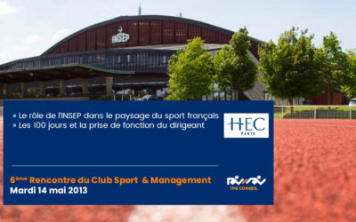 6ème Rencontre du Club Sport & Management