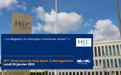 19ème Rencontre du Club Sport & Management