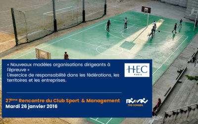 27ème Rencontre du Club Sport & Management