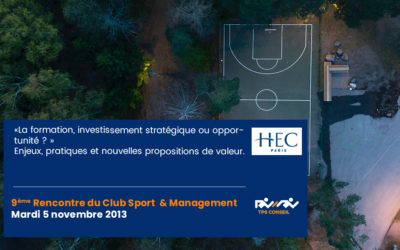 9ème Rencontre du Club Sport & Management
