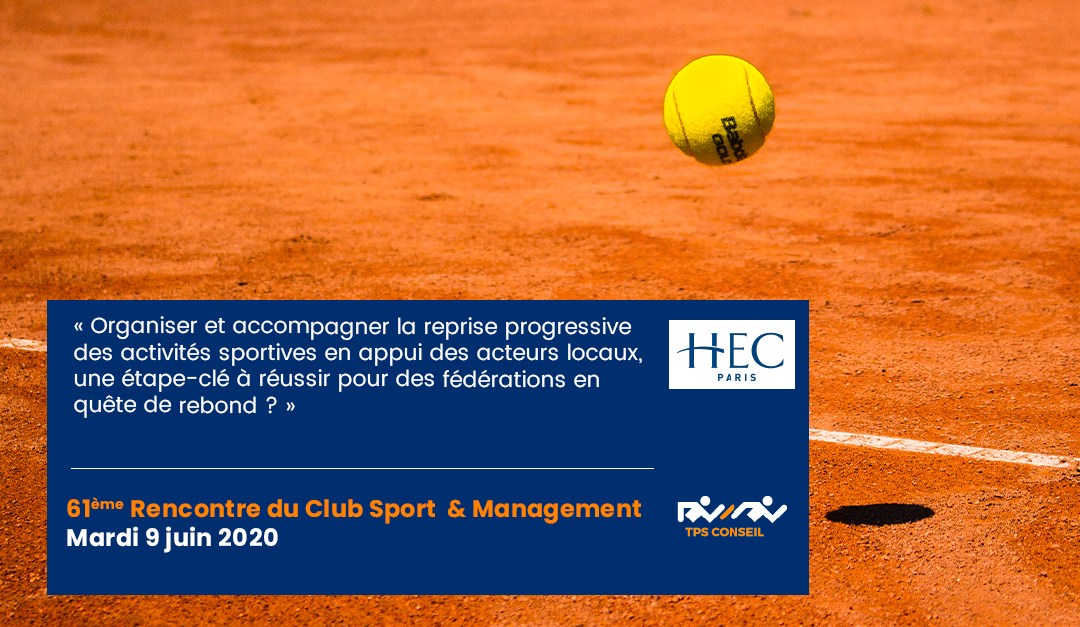 61ème Rencontre du Club Sport & Management