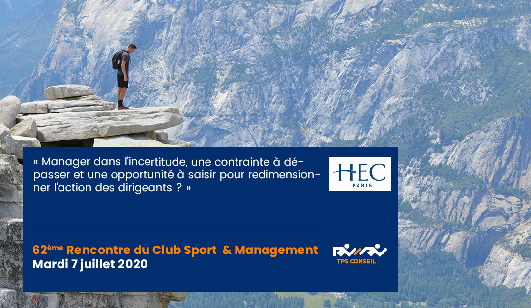 62ème Rencontre du Club Sport & Management