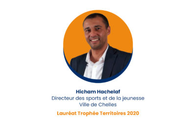 Hicham Hachelaf  « Ville de Chelles » – Lauréat Trophée Territoires 2020