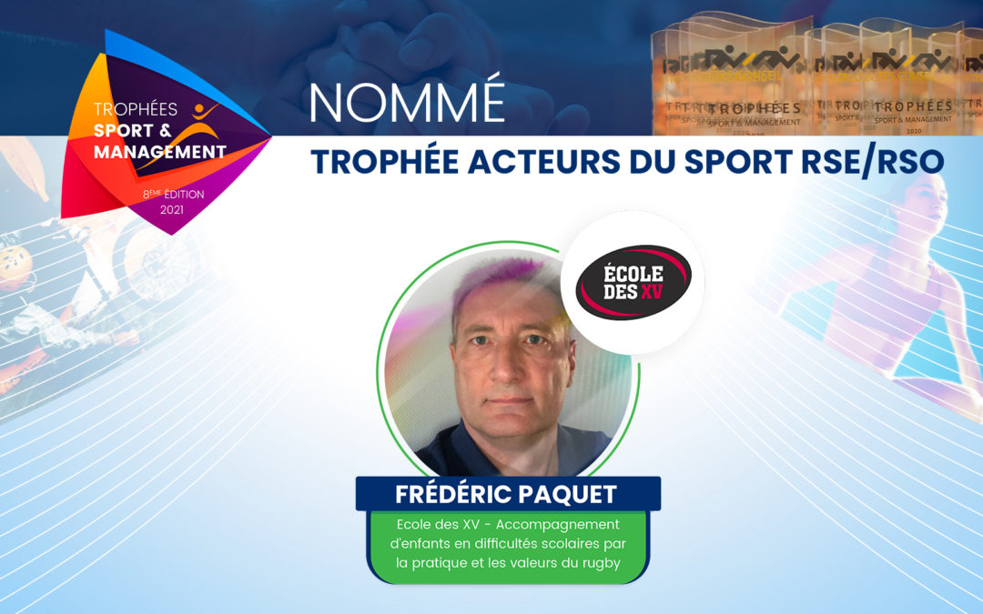 L’Ecole des XV – Frédéric PAQUET