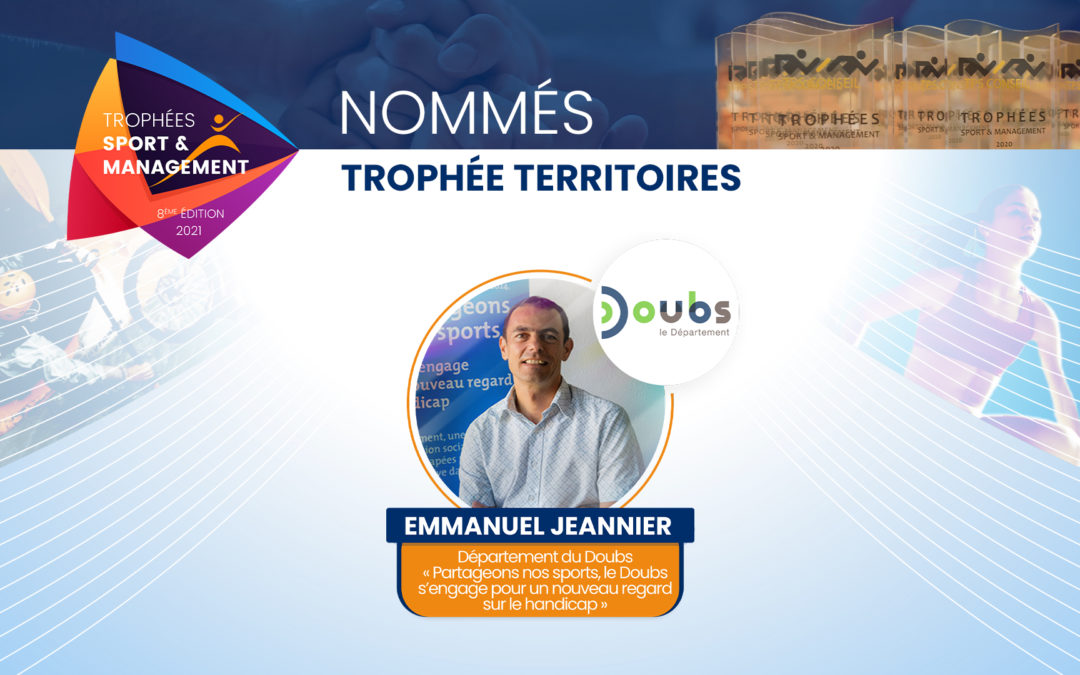 Projet nommés 2021 – Emmanuel JEANNIER – Département du Doubs
