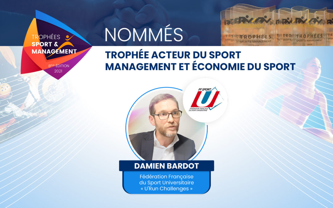 Projets nommés 2021 – FF Sport Universitaire – « U’Run Challenges » – Damien BARDOT