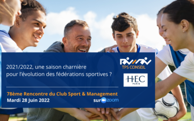78ème Rencontre du Club Sport & Management