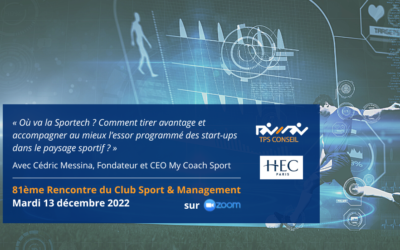 81ème Rencontre du Club Sport & Management