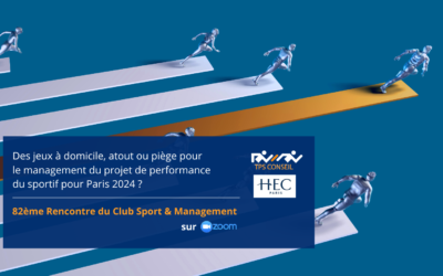 82ème Rencontre du Club Sport & Management