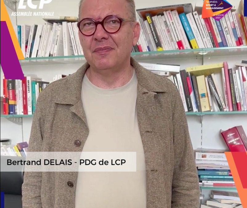 Interview du PDG de LCP-Assemblée nationale, Bertrand DELAIS