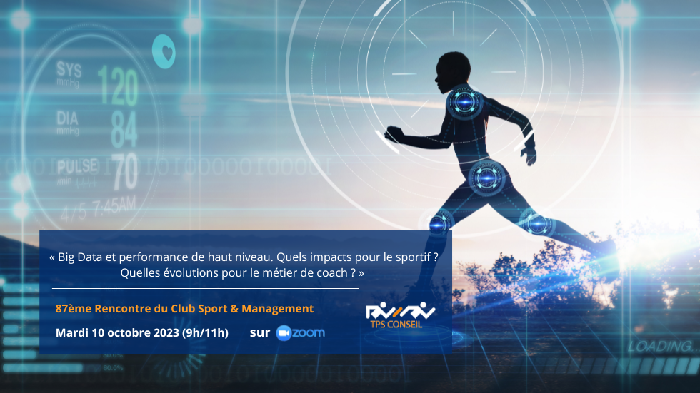 87ème Rencontre du Club Sport & Management