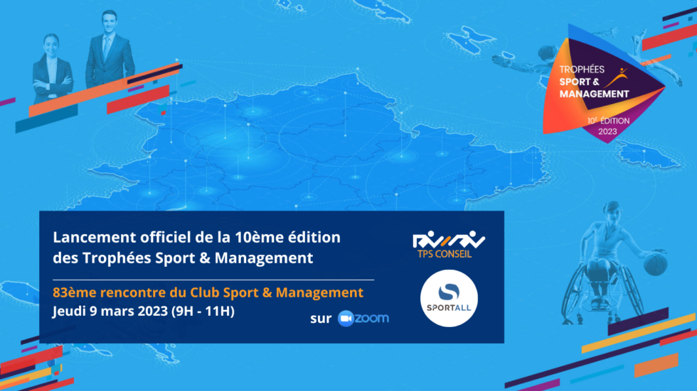 83e Rencontre du Club Sport et Management