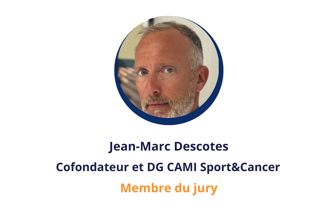 Jean-Marc Descotes – Membre du jury