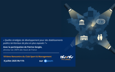 101ème Rencontre du Club Sport & Management